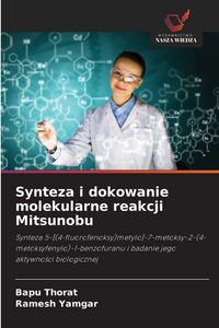 Produktbild: Synteza i dokowanie molekularne reakcji Mitsunobu
