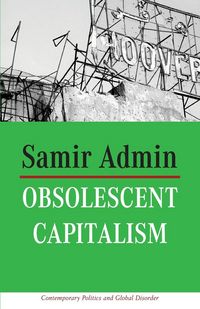 Produktbild: Obsolescent Capitalism