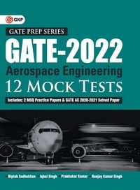 Produktbild: GATE 2022 - Aerospace Engineering - 12 Mock Tests by Biplab Sadhukhan, Iqbal singh, Prabhakar Kumar, Ranjay KR singh