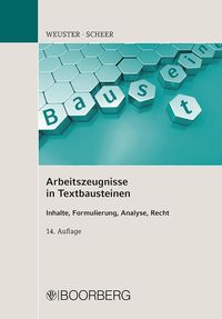 Bild vom Artikel Arbeitszeugnisse in Textbausteinen vom Autor Arnulf Weuster
