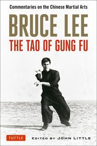 Bild vom Artikel The Tao of Gung Fu vom Autor Bruce Lee