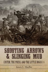 Produktbild: Shooting Arrows and Slinging Mud