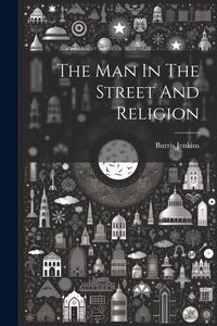 Produktbild: The Man In The Street And Religion