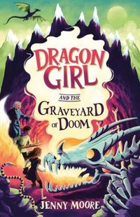 Produktbild: Dragon Girl and the Graveyard of Doom