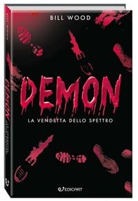 Produktbild: Demon. La vendetta dello spettro