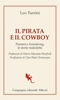 Produktbild: Il pirata e il cowboy. Pantani e Armstrong, le storie maledette