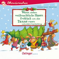 Produktbild: Wenn sieben weihnachtliche Hasen fr&ouml;hlich um die Tannen rasen und andere Geschichten