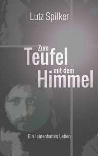 Produktbild: Zum Teufel mit dem Himmel