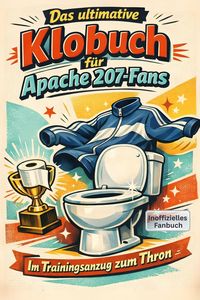 Produktbild: Das ultimative Klobuch f&uuml;r Apache 207-Fans
