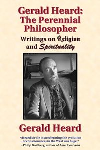 Produktbild: Gerald Heard - The Perennial Philosopher