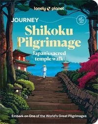 Produktbild: Lonely Planet Journey Shikoku Pilgrimage
