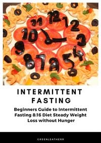 Produktbild: Intermittent Fasting Beginners Guide to Intermittent Fasting 8
