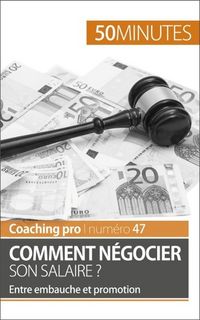 Produktbild: Comment n&eacute;gocier son salaire ?