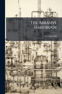 Produktbild: The Abrasive Handbook