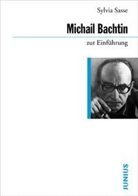 Produktbild: Michail Bachtin zur Einf&uuml;hrung