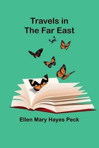 Produktbild: Travels in the Far East