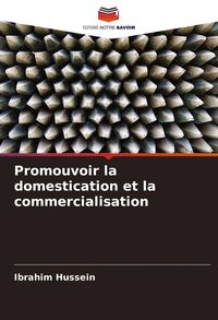 Produktbild: Promouvoir la domestication et la commercialisation
