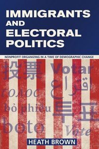 Produktbild: Immigrants & Electoral Politic