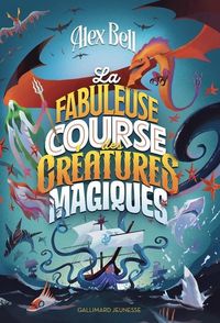 Produktbild: La fabuleuse course des cr&eacute;atures magiques