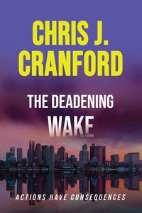Produktbild: The Deadening Wake