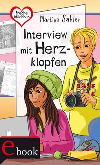 Bild vom Artikel Freche Mädchen - freche Bücher!: Interview mit Herzklopfen vom Autor Martina Sahler