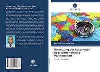 Produktbild: Umsetzung der Abkommen &uuml;ber wirtschaftliche Partnerschaft