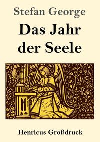Produktbild: Das Jahr der Seele (Gro&szlig;druck)