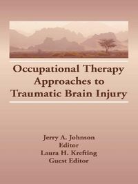 Produktbild: Occupational Therapy Approaches to Traumatic Brain Injury