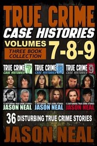 Produktbild: True Crime Case Histories - (Books 7, 8, & 9)