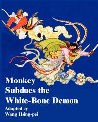 Produktbild: Monkey Subdues the White-Bone Demon