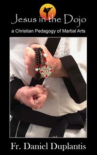 Produktbild: Jesus in the Dojo: A Christian Pedagogy of Martial Arts