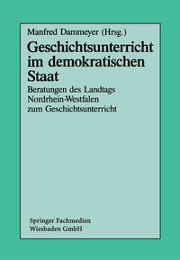 Produktbild: Geschichtsunterricht im demokratischen Staat