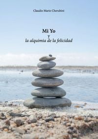 Produktbild: Mi Yo y la alquimia de la felicidad
