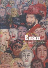 Produktbild: Ensor, le carnaval de la vie