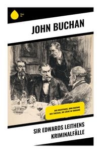Produktbild: Sir Edwards Leithens Kriminalf&auml;lle