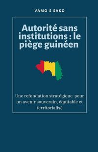 Produktbild: Autorit&eacute; sans institutions