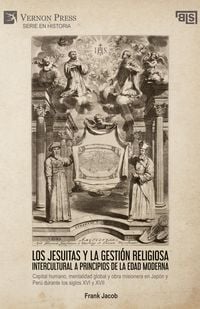 Produktbild: Los jesuitas y la gesti&oacute;n religiosa intercultural a principios de la Edad Moderna