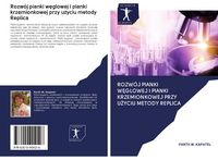 Produktbild: Rozw&oacute;j pianki w&iquest;glowej i pianki krzemionkowej przy u&iquest;yciu metody Replica