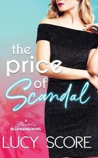 Bild vom Artikel Price of Scandal vom Autor Lucy Score