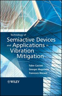 Produktbild: Technology of Semiactive Devices and Applications in Vibration Mitigation