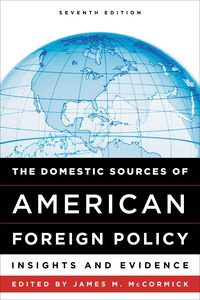 Produktbild: The Domestic Sources of American Foreign Policy