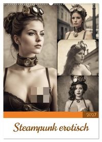 Produktbild: Steampunk erotisch (Wandkalender 2027 DIN A2 hoch), CALVENDO Monatskalender