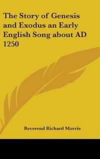 Produktbild: The Story of Genesis and Exodus an Early English Song about