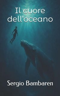 Produktbild: Il cuore dell'oceano