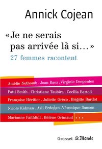 Produktbild: Je ne serais pas arriv&eacute;e l&agrave; si...