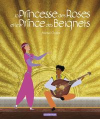 Produktbild: La princesse des roses et le prince des beignets