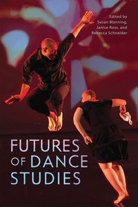 Produktbild: Futures of Dance Studies