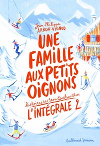 Produktbild: Une famille aux petits oignons int&eacute;grale. Tome 2