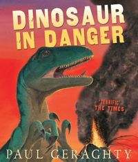 Produktbild: Geraghty, P: Dinosaur in Danger