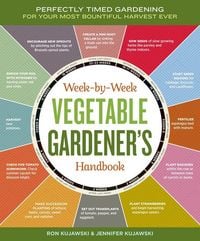 Produktbild: Week-By-Week Vegetable Gardener's Handbook